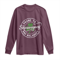 Prone To Shenanigans And Malarkey Long Sleeve Shirt Funny St Patricks Day Irish Shamrock