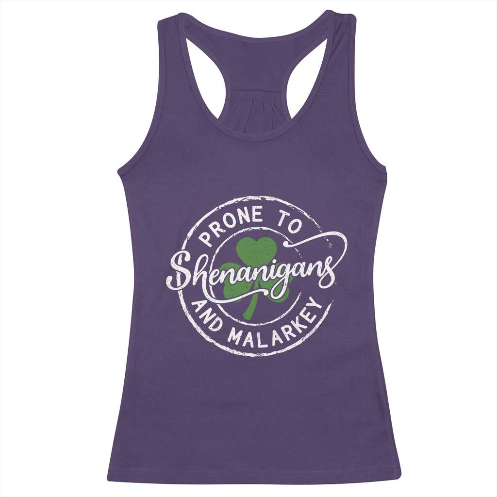 Prone To Shenanigans And Malarkey Racerback Tank Top Funny St Patricks Day Irish Shamrock