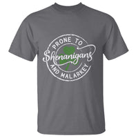 Prone To Shenanigans And Malarkey T Shirt Funny St Patricks Day Irish Shamrock