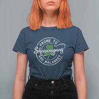 Prone To Shenanigans And Malarkey T Shirt For Women Funny St Patricks Day Irish Shamrock