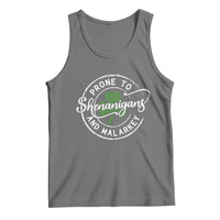 Prone To Shenanigans And Malarkey Tank Top Funny St Patricks Day Irish Shamrock