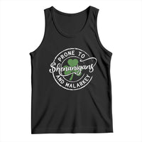 Prone To Shenanigans And Malarkey Tank Top Funny St Patricks Day Irish Shamrock