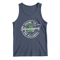 Prone To Shenanigans And Malarkey Tank Top Funny St Patricks Day Irish Shamrock