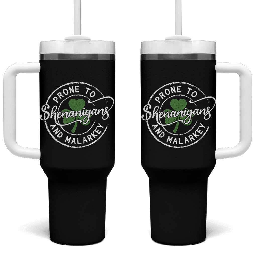 Prone To Shenanigans And Malarkey Tumbler With Handle Funny St Patricks Day Irish Shamrock