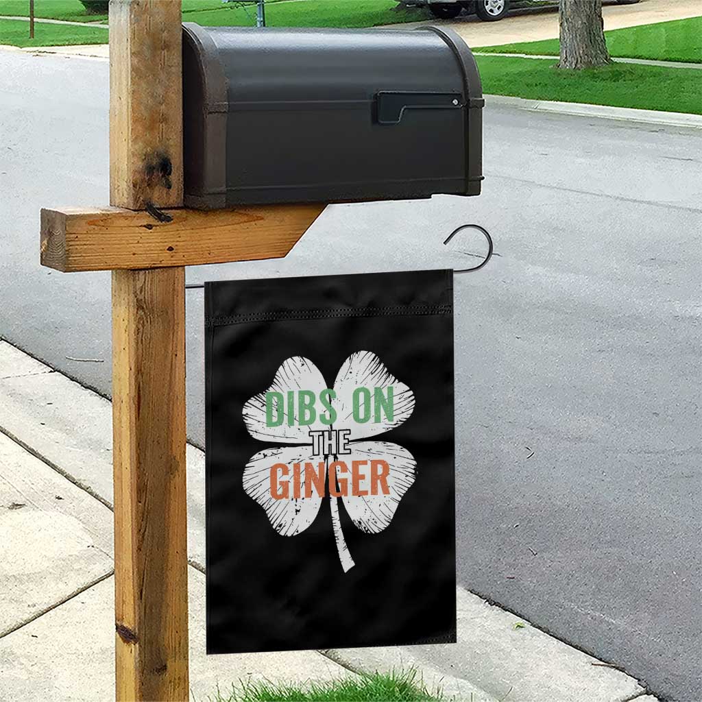 Funny St Patricks Day Dibs On The Ginger Garden Flag Irish Redhead Shamrock