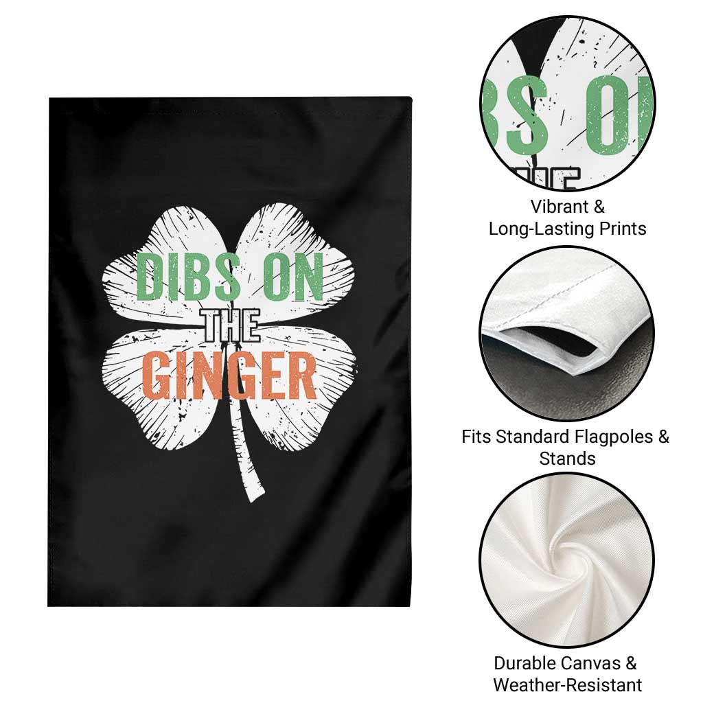 Funny St Patricks Day Dibs On The Ginger Garden Flag Irish Redhead Shamrock