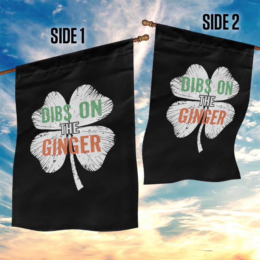 Funny St Patricks Day Dibs On The Ginger Garden Flag Irish Redhead Shamrock