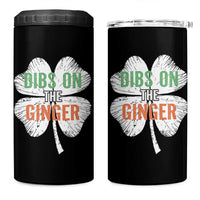 Funny St Patricks Day Dibs On The Ginger 4 in 1 Can Cooler Tumbler Irish Redhead Shamrock