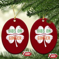 Funny St Patricks Day Dibs On The Ginger Ceramic Ornament Irish Redhead Shamrock