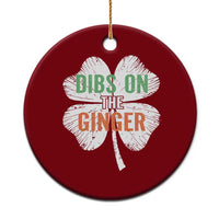 Funny St Patricks Day Dibs On The Ginger Ceramic Ornament Irish Redhead Shamrock
