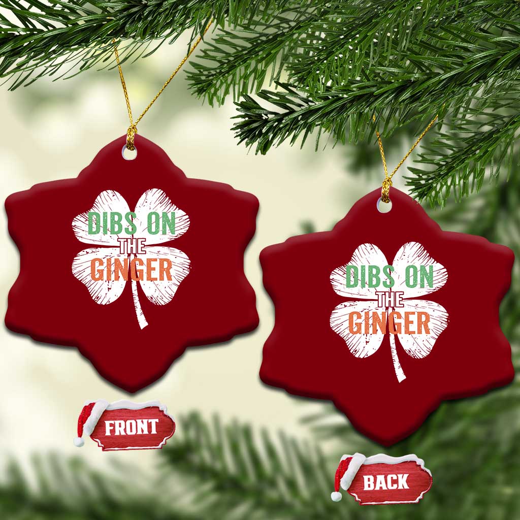 Funny St Patricks Day Dibs On The Ginger Ceramic Ornament Irish Redhead Shamrock