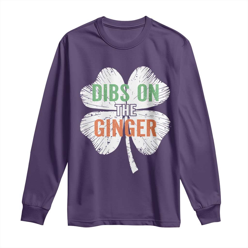 Funny St Patricks Day Dibs On The Ginger Long Sleeve Shirt Irish Redhead Shamrock