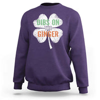 Funny St Patricks Day Dibs On The Ginger Sweatshirt Irish Redhead Shamrock