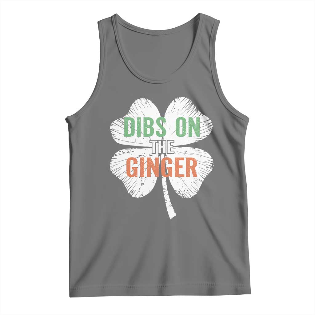 Funny St Patricks Day Dibs On The Ginger Tank Top Irish Redhead Shamrock