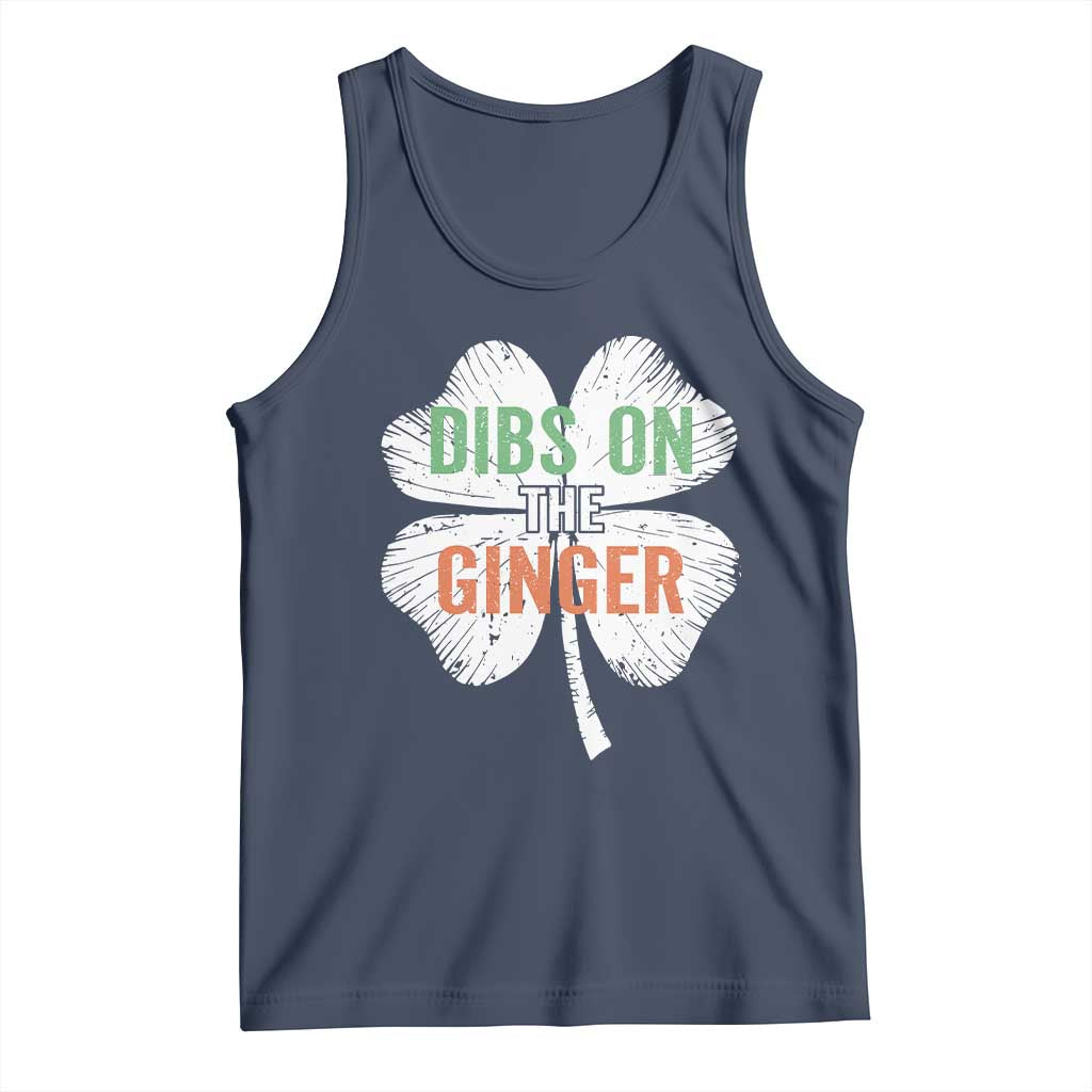 Funny St Patricks Day Dibs On The Ginger Tank Top Irish Redhead Shamrock