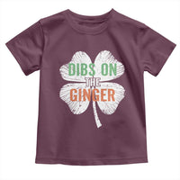 Funny St Patricks Day Dibs On The Ginger Toddler T Shirt Irish Redhead Shamrock