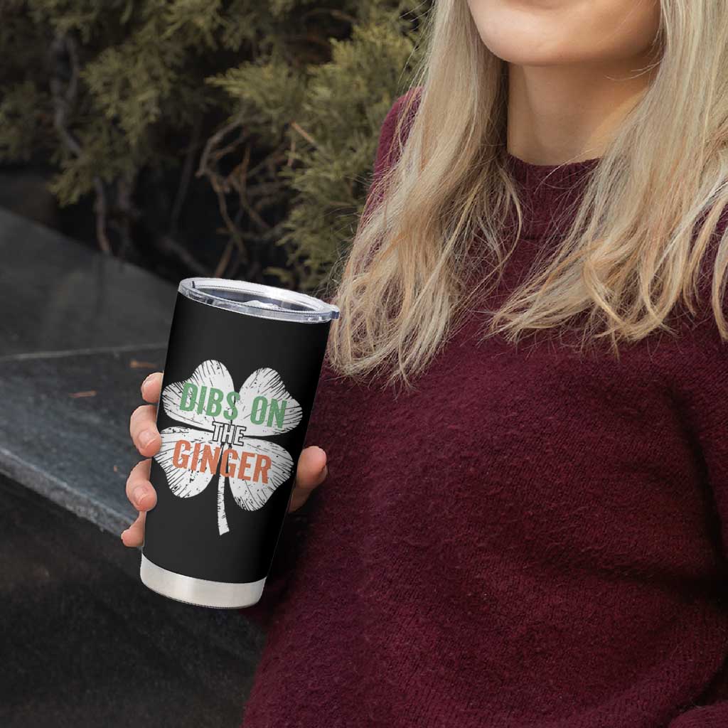Funny St Patricks Day Dibs On The Ginger Tumbler Cup Irish Redhead Shamrock