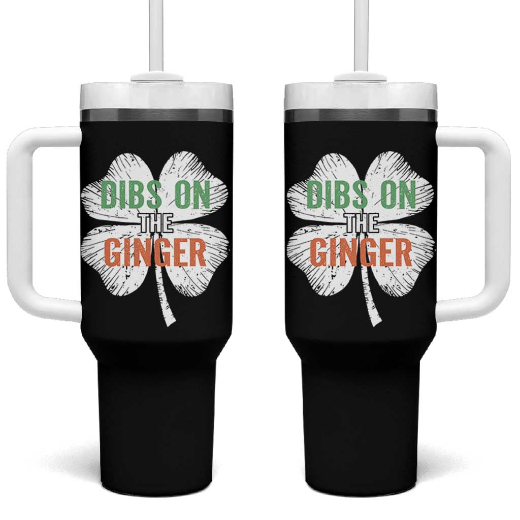 Funny St Patricks Day Dibs On The Ginger Tumbler With Handle Irish Redhead Shamrock