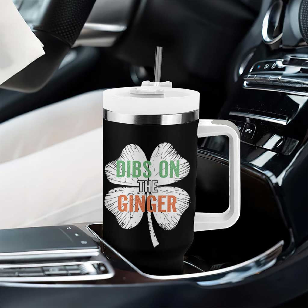 Funny St Patricks Day Dibs On The Ginger Tumbler With Handle Irish Redhead Shamrock