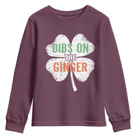 Funny St Patricks Day Dibs On The Ginger Youth Sweatshirt Irish Redhead Shamrock
