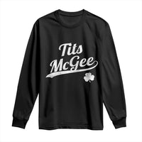 Tits McGee Long Sleeve Shirt Funny St Patricks Day Adult Humor Shamrocks