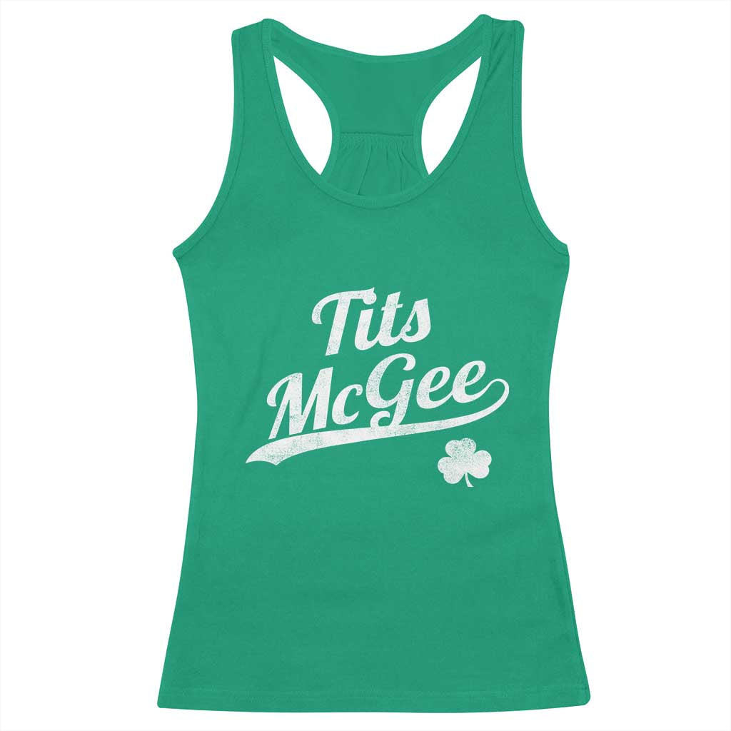 Tits McGee Racerback Tank Top Funny St Patricks Day Adult Humor Shamrocks