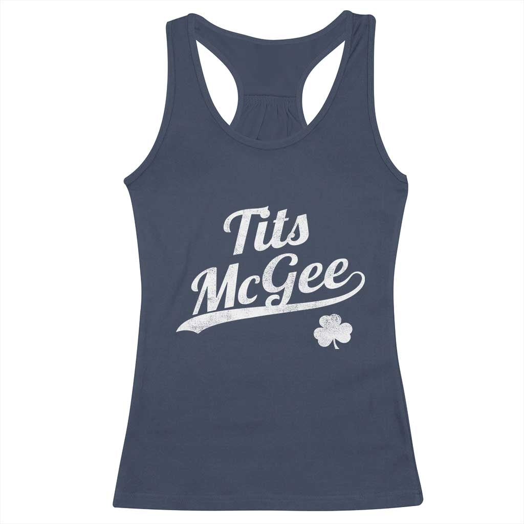 Tits McGee Racerback Tank Top Funny St Patricks Day Adult Humor Shamrocks