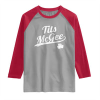 Tits McGee Raglan Shirt Funny St Patricks Day Adult Humor Shamrocks