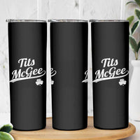 Tits McGee Skinny Tumbler Funny St Patricks Day Adult Humor Shamrocks