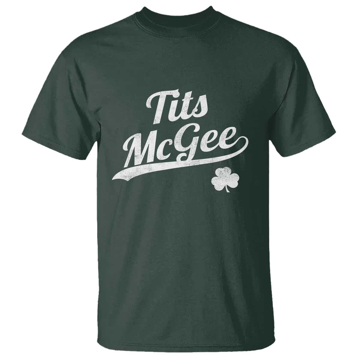 Tits McGee T Shirt Funny St Patricks Day Adult Humor Shamrocks
