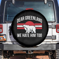 Dear Greenland We Hate Him Too Spare Tire Cover Polar Bear Political Protest