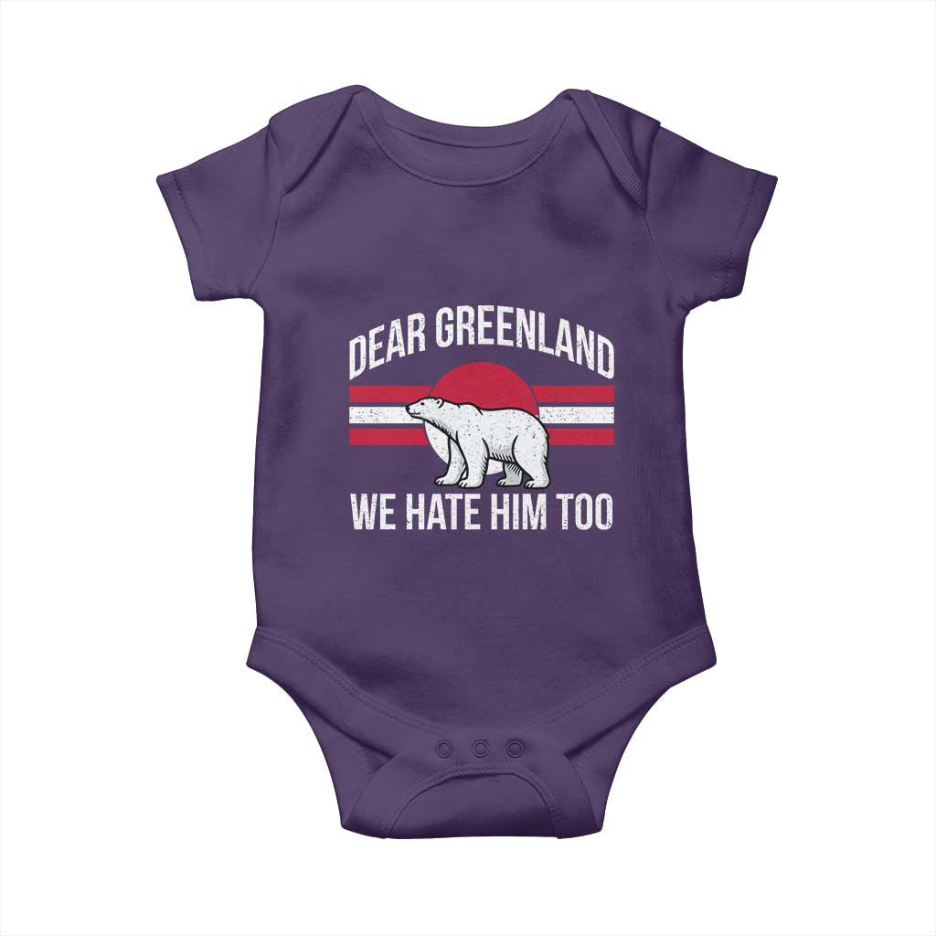 Dear Greenland We Hate Him Too Baby Onesie Polar Bear Political Protest