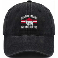 Dear Greenland We Hate Him Too Washed Cotton Baseball Cap Polar Bear Political Protest
