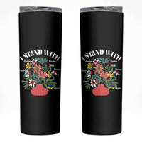 I Stand With Canada Greenland Mexico Panama Gaza Ukraine Skinny Tumbler Retro Floral