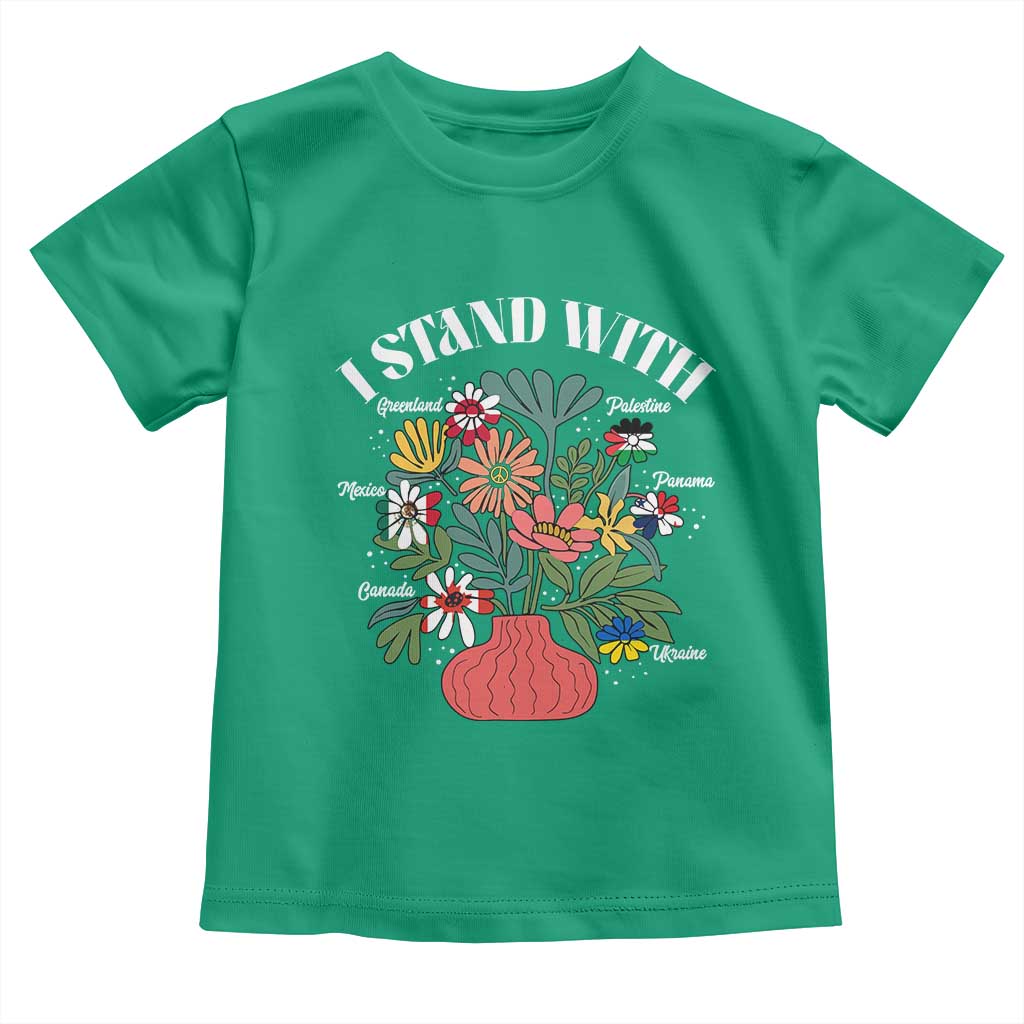 I Stand With Canada Greenland Mexico Panama Gaza Ukraine Toddler T Shirt Retro Floral