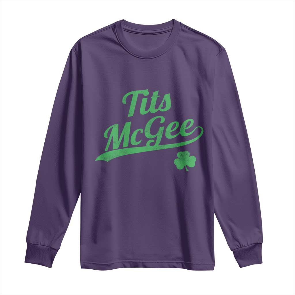 Tits McGee Long Sleeve Shirt Funny Womens St Patricks Day Vintage Shamrocks