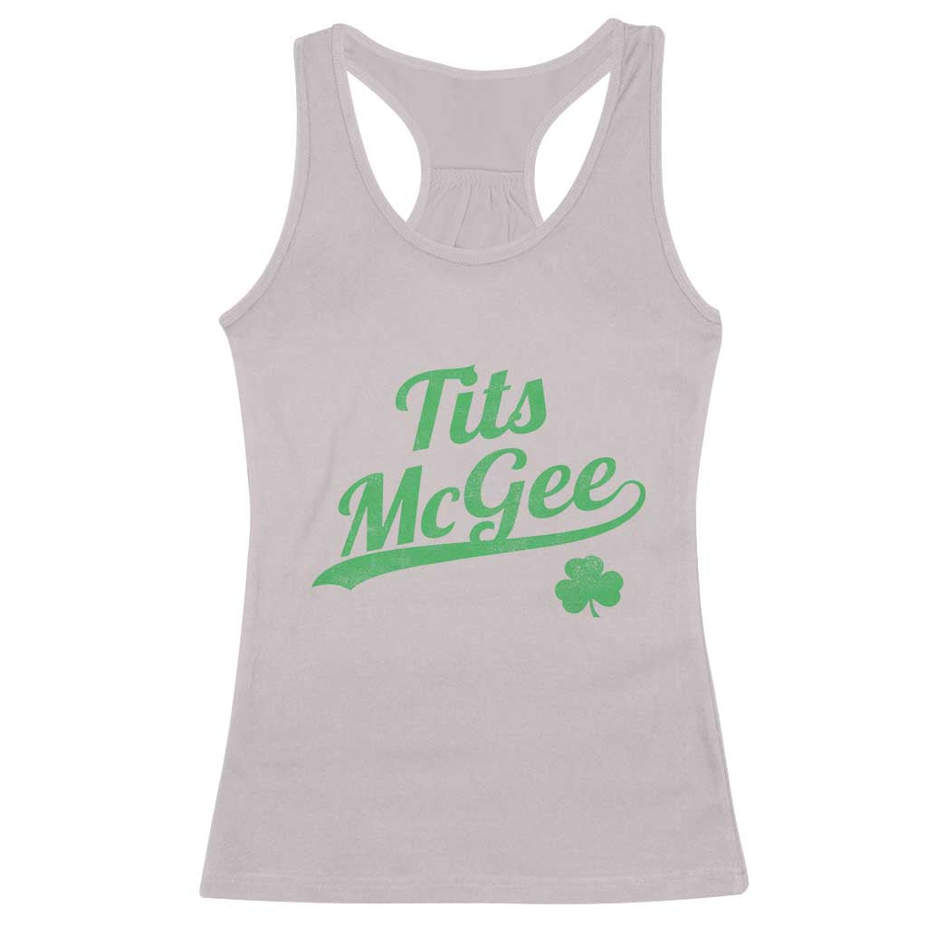 Tits McGee Racerback Tank Top Funny Womens St Patricks Day Vintage Shamrocks