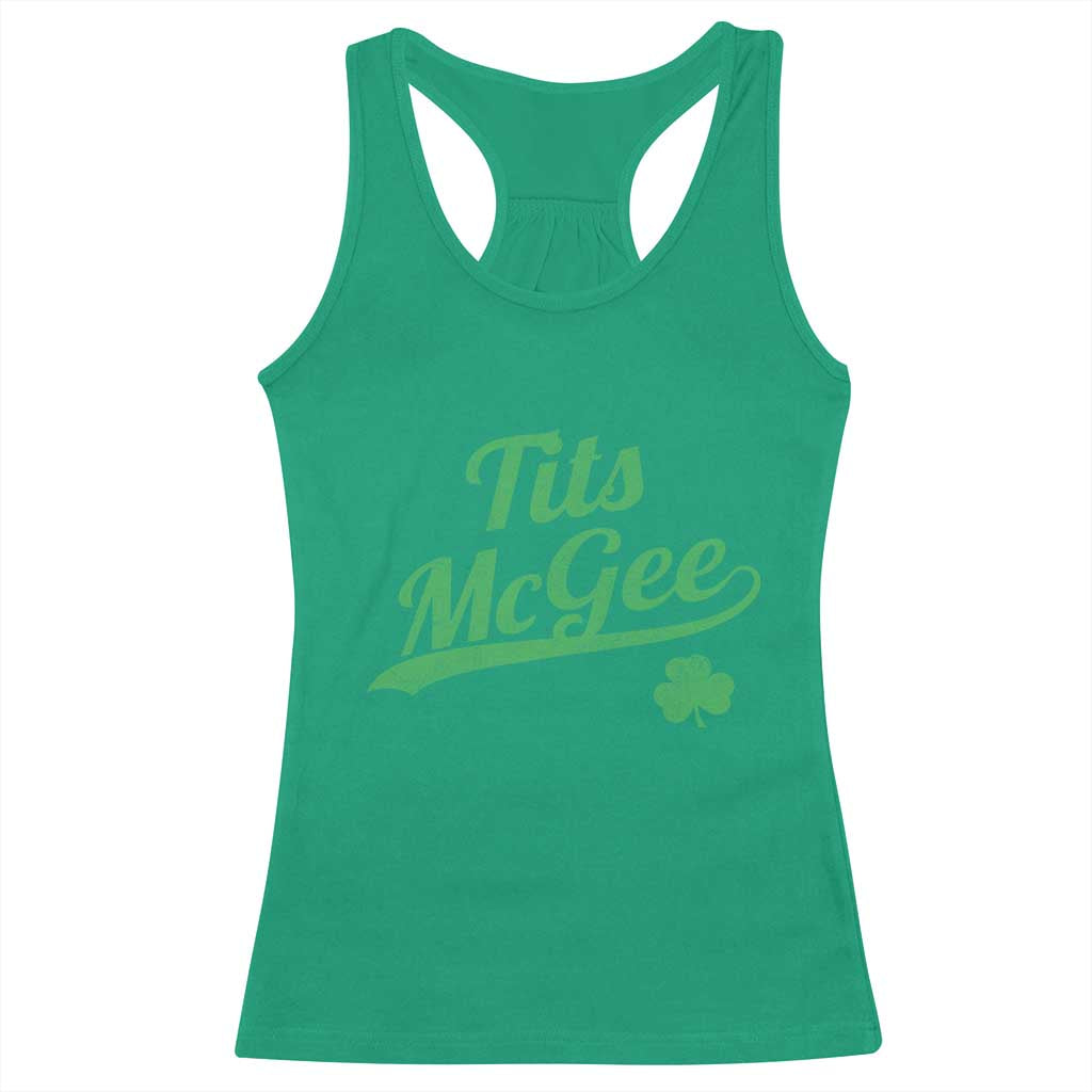 Tits McGee Racerback Tank Top Funny Womens St Patricks Day Vintage Shamrocks