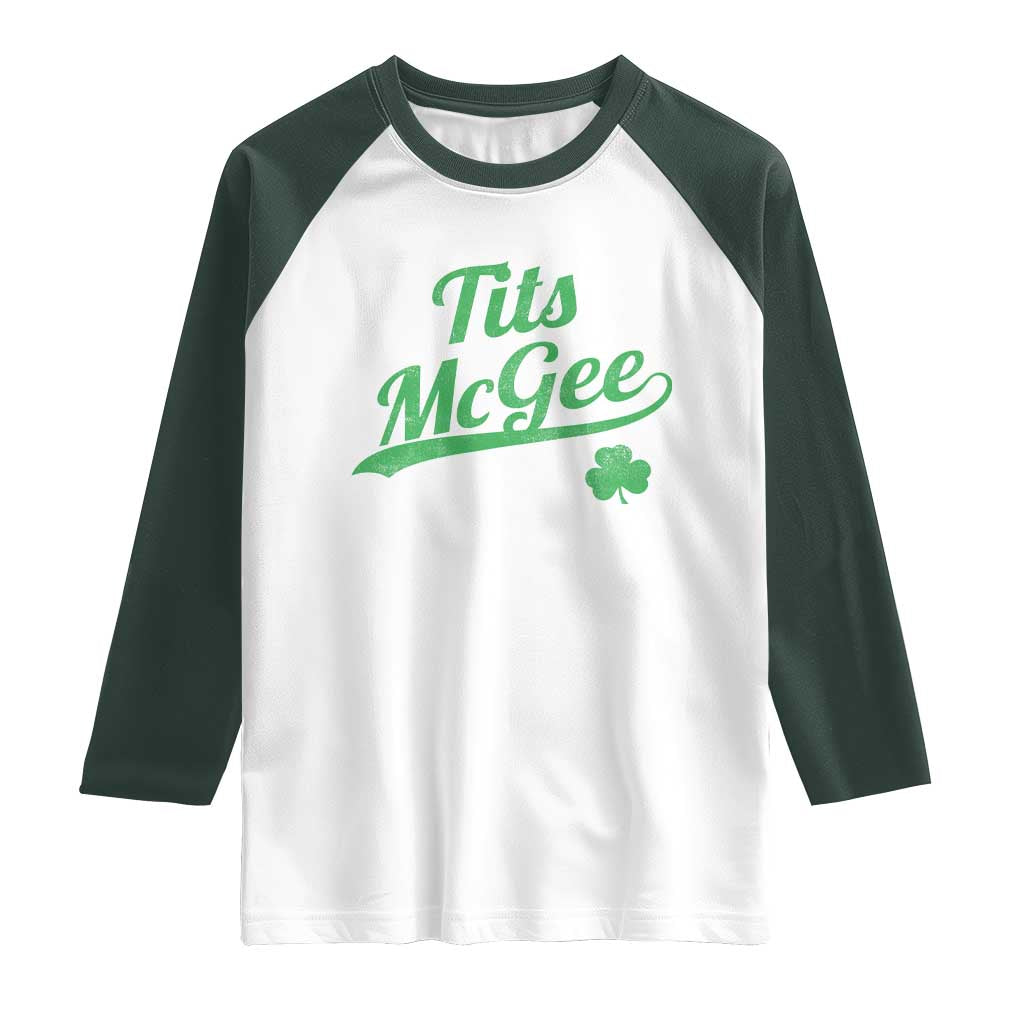 Tits McGee Raglan Shirt Funny Womens St Patricks Day Vintage Shamrocks