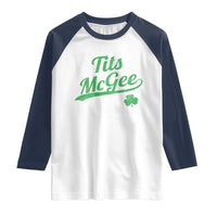 Tits McGee Raglan Shirt Funny Womens St Patricks Day Vintage Shamrocks
