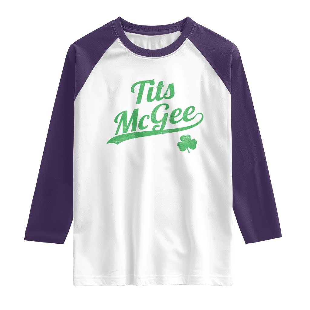 Tits McGee Raglan Shirt Funny Womens St Patricks Day Vintage Shamrocks