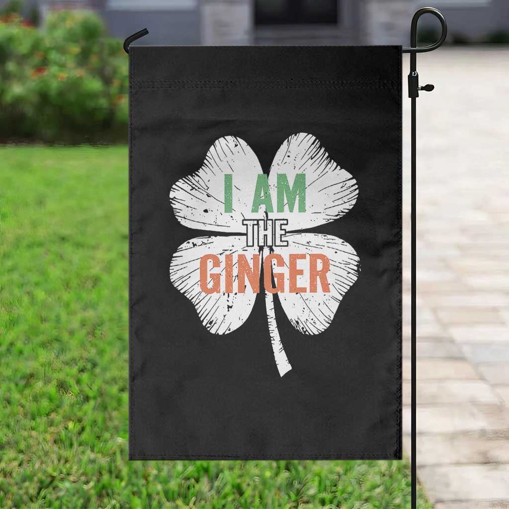 Funny St Patricks Day I Am The Ginger Garden Flag Irish Redhead Shamrock
