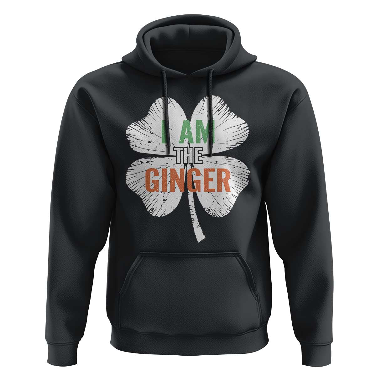Funny St Patricks Day I Am The Ginger Hoodie Irish Redhead Shamrock