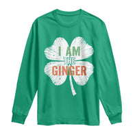 Funny St Patricks Day I Am The Ginger Long Sleeve Shirt Irish Redhead Shamrock