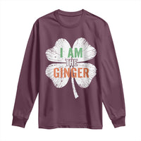 Funny St Patricks Day I Am The Ginger Long Sleeve Shirt Irish Redhead Shamrock