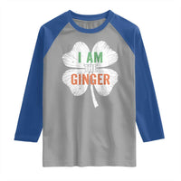 Funny St Patricks Day I Am The Ginger Raglan Shirt Irish Redhead Shamrock