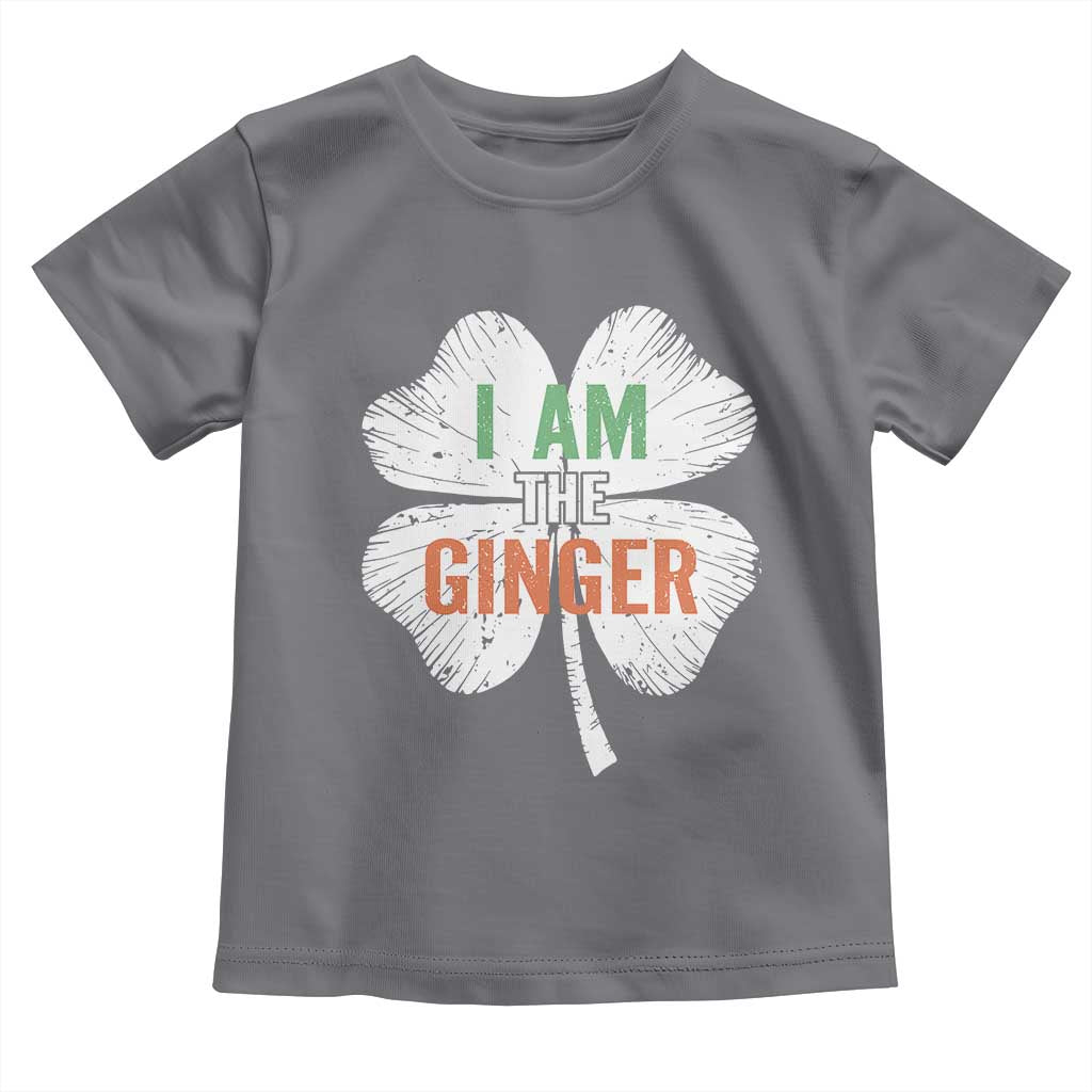 Funny St Patricks Day I Am The Ginger Toddler T Shirt Irish Redhead Shamrock