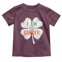 Funny St Patricks Day I Am The Ginger Toddler T Shirt Irish Redhead Shamrock
