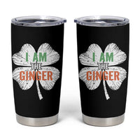 Funny St Patricks Day I Am The Ginger Tumbler Cup Irish Redhead Shamrock
