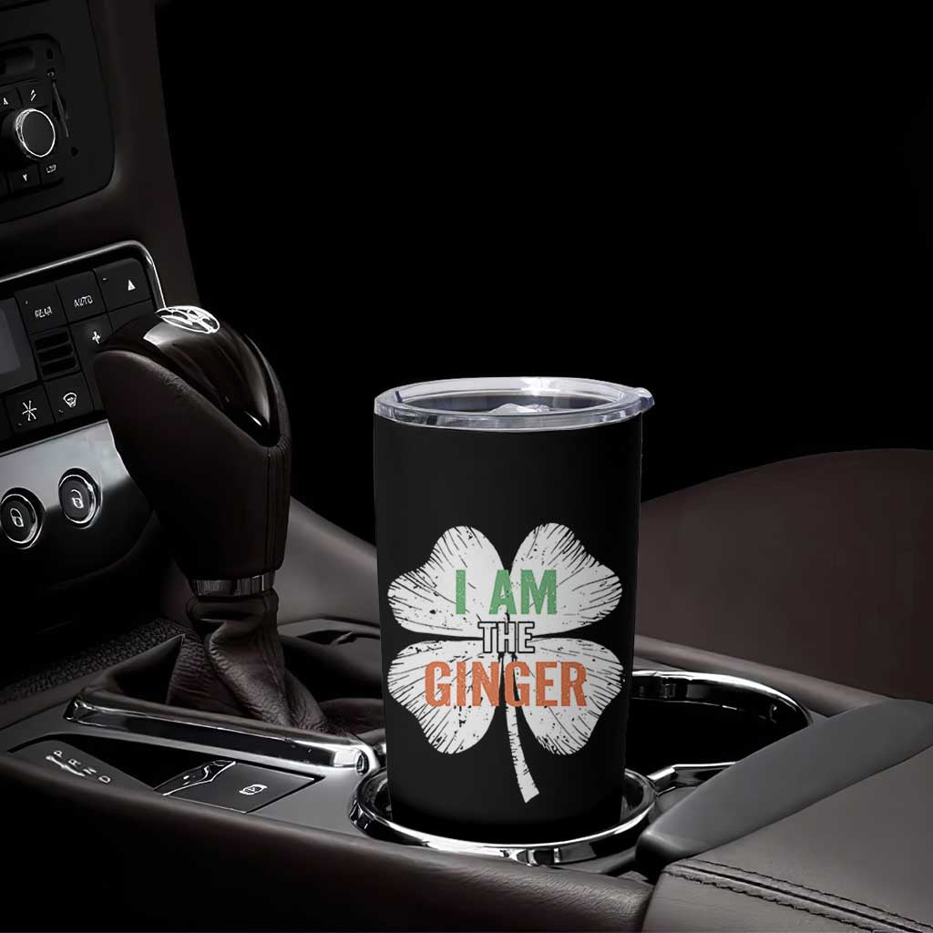Funny St Patricks Day I Am The Ginger Tumbler Cup Irish Redhead Shamrock